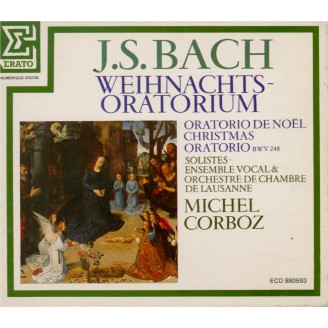 BACH - Corboz - Oratorio de Noël (Weihnachts-Oratorium), pour solistes..